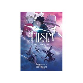 Tılsım 5. Kitap Elf Prensi - Kazu Kibuishi