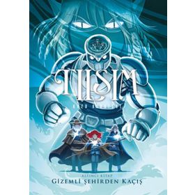 Tılsım 6 - Gizemli Şehirden Kaçış - Kazu Kibuishi