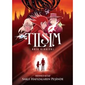 Tılsım 7. Kitap - Saklı Hafızaların Peşinde - Kazu Kibuishi