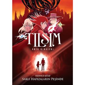 Tılsım 7. Kitap - Saklı Hafızaların Peşinde - Kazu Kibuishi