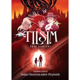 Tılsım 7. Kitap - Saklı Hafızaların Peşinde - Kazu Kibuishi