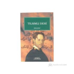 TILSIMLI DERI - HONORE DE BALZAC
