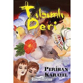 TILSIMLI DERI - PERIHAN KARAYEL