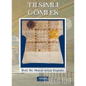 Tılsımlı Gömlek-Murat Aykaç Erginöz