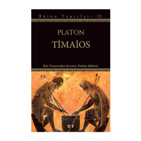 TIMAIOS - PLATON(EFLATUN)