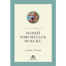 Timaş Akademi Hanefi Sorumluluk Hukuku