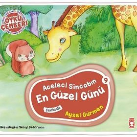 Timaş Çocuk Aceleci Sincabın En Güzel Günü - Öykü Çemberi 9
