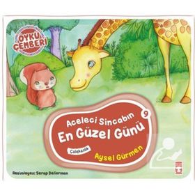 Timaş Çocuk Aceleci Sincabın En Güzel Günü - Öykü Çemberi 9