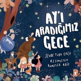 Timaş Çocuk Ay'ı Aradığımız Gece