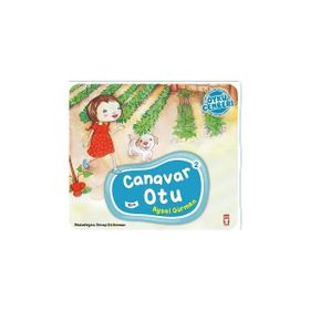 Timaş Çocuk Canavar Otu - Öykü Çemberi 2