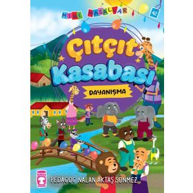 Timaş Çocuk Çıtçıt Kasabası 5 Mini Masallar