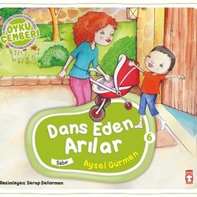 Timaş Çocuk Dans Eden Arılar - Öykü Çemberi 6