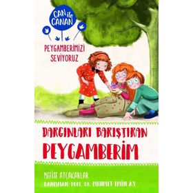 Timaş Çocuk Dargınları Barıştıran Peygamberim-Can ile Canan Peygamberimizi Seviyoruz