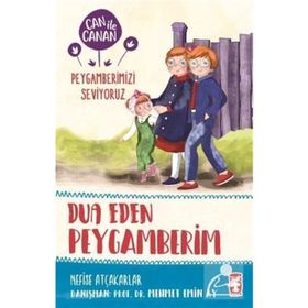Timaş Çocuk Dua Eden Peygamberim - Can İle Canan Peygamberimizi Seviyoruz