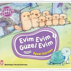 Timaş Çocuk Evim Evim Güzel Evim - Öykü Çemberi 1