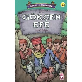 Timaş Çocuk Gökçen Efe - Kurtuluşun Kahramanları 3 Kitap