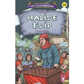 Timaş Çocuk Halide Edip - Kurtuluşun Kahramanları 3 Kitap