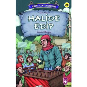 Timaş Çocuk Halide Edip - Kurtuluşun Kahramanları 3 Kitap