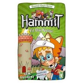 Timaş Çocuk Hammit Fildişi Kulesi - Gizemli Geçit Serisi Kitap