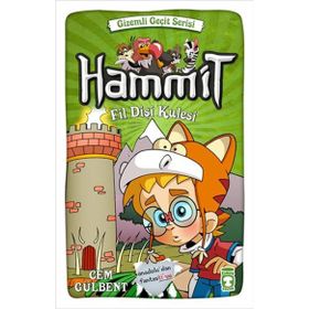 Timaş Çocuk Hammit Fildişi Kulesi - Gizemli Geçit Serisi Kitap