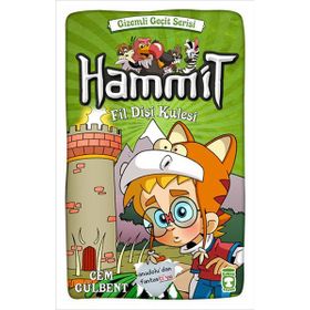 Timaş Çocuk Hammit Fildişi Kulesi - Gizemli Geçit Serisi Kitap