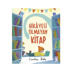 Timaş Çocuk Hikâyesi Olmayan Kitap