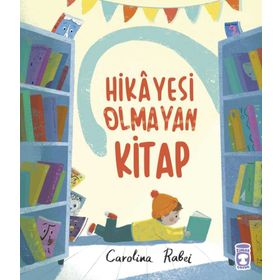 Timaş Çocuk Hikâyesi Olmayan Kitap