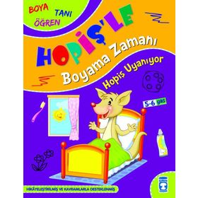 Timaş Çocuk Hopiş Uyanıyor - Hopişle Boyama Zamanı Kitap