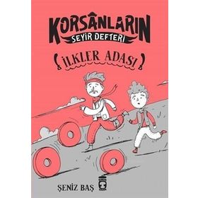 Timaş Çocuk İlkler Adası-Korsanların Seyir Defteri