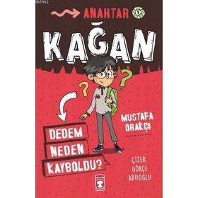 Timaş Çocuk Kağan - Dedem Neden Kayboldu? Kitap