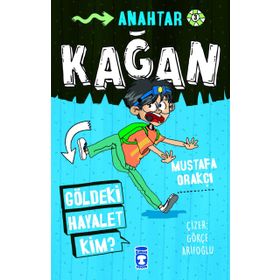 Timaş Çocuk Kağan - Göldeki Hayalet Kim? Kitap