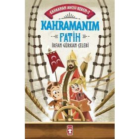 Timaş Çocuk - Kahramanım Fatih - Kahraman Avcısı Kerem 2