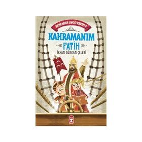 Timaş Çocuk - Kahramanım Fatih - Kahraman Avcısı Kerem 2