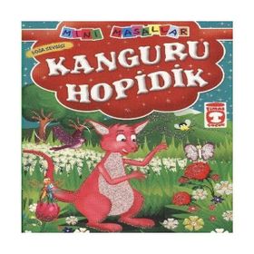 Timaş Çocuk - Kanguru Hopidik - Doğa Sevgisi / Mini Masallar