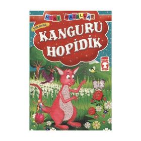Timaş Çocuk - Kanguru Hopidik - Doğa Sevgisi / Mini Masallar