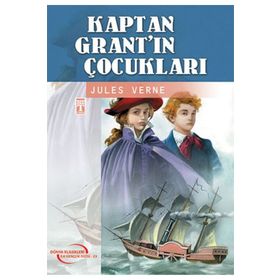 Timaş Çocuk Kaptan Grant’ın Çocukları (Gençlik Klasikleri) Kitap