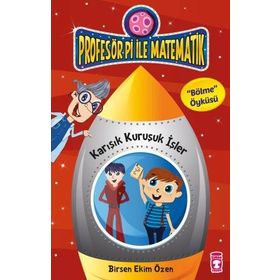 Timaş Çocuk Karışık Kuruşuk İşler - Profesör Pi İle Matematik 1