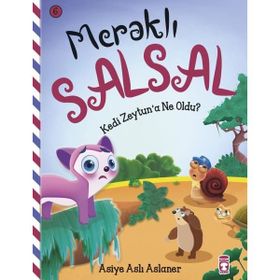 Timaş Çocuk Kedi Zaytun'a Ne Oldu? - Meraklı Salsal 6 Kitap