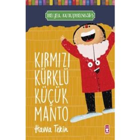 Timaş Çocuk Kırmızı Kürklü Küçük Manto - Hayal Kütüphanesi 5 Kitap
