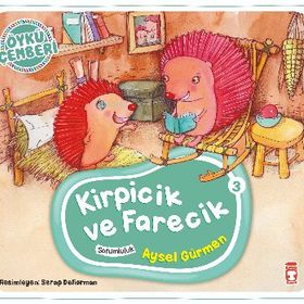 Timaş Çocuk Kirpicik ve Farecik - Öykü Çemberi 3