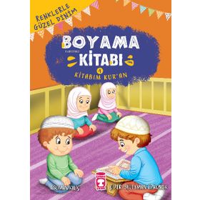 Timaş Çocuk Kitabım Kur’an - Renklerle Güzel Dinim Boyama Kitabım 4 Kitap