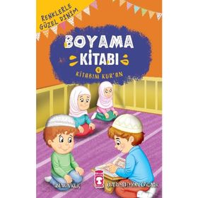Timaş Çocuk Kitabım Kur’an - Renklerle Güzel Dinim Boyama Kitabım 4 Kitap