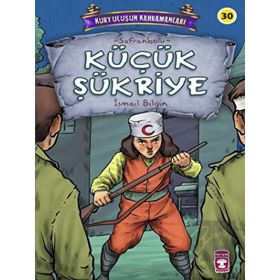 Timaş Çocuk Küçük Şükriye - Kurtuluşun Kahramanları 3 Kitap