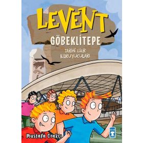 Timaş Çocuk Levent Göbeklitepe Tarihi Eser Koruyucuları