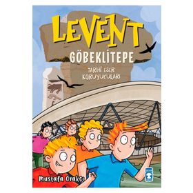 Timaş Çocuk Levent Göbeklitepe Tarihi Eser Koruyucuları