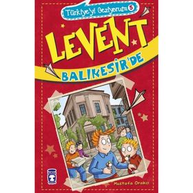Timaş Çocuk - Levent Türkiye'yi Geziyorum - 05 Levent Balıkesir'de