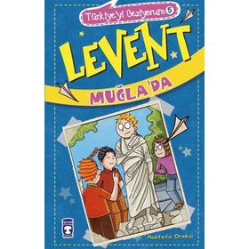Timaş Çocuk - Levent Türkiye'yi Geziyorum - 05 Levent Muğla'da