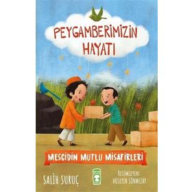 Timaş Çocuk Mescidin Mutlu Misafirleri - Peygamberimizin Hayatı
