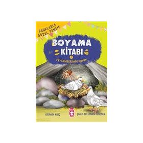 Timaş Çocuk Peygamberimin Hayatı - Renklerle Güzel Dinim Boyama Kitabı 5
