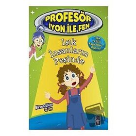 Timaş Çocuk - Profesör İyon ile Fen 2 - Işık İnsanların Peşinde
